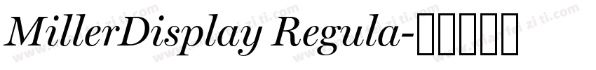 MillerDisplay Regula字体转换